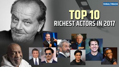 Top 10 Richest Actor of 2017; Shahrukh Khan Is In Top 3rd