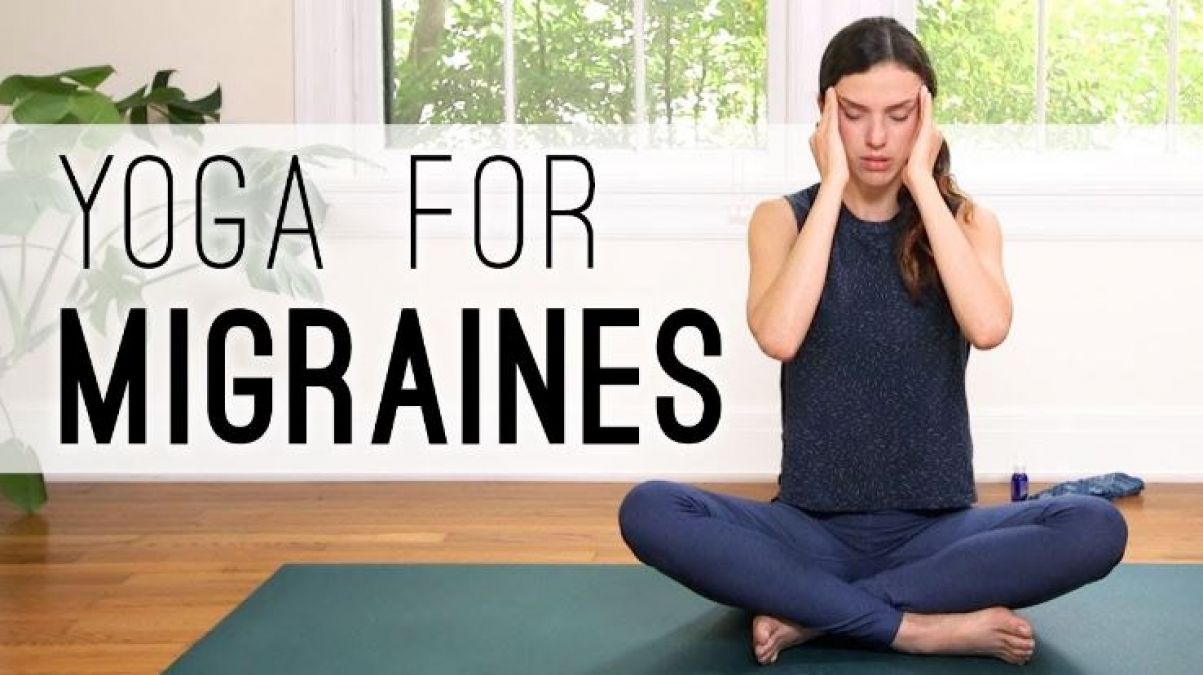 These 4 Yoga Poses help to get rid of the Migraine problem