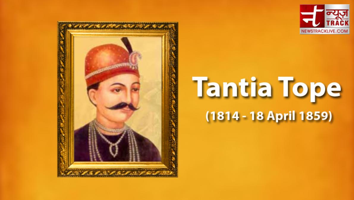 Tantia Tope: The bravery and valour of 160th death anniversary