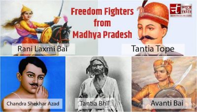 Independence Day Special: Freedom Fighters from Madhya Pradesh who has sacrificed life for Motherland