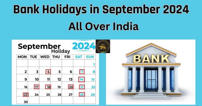 Bank Holidays in September 2024: Onam, Eid, Ramdev Jayanti, and Many More