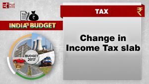 Union Budget 2017: Change in Income Tax slab