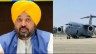 Bhagwant Mann questions US flight landing in Amritsar, says Center trying to defame Punjab