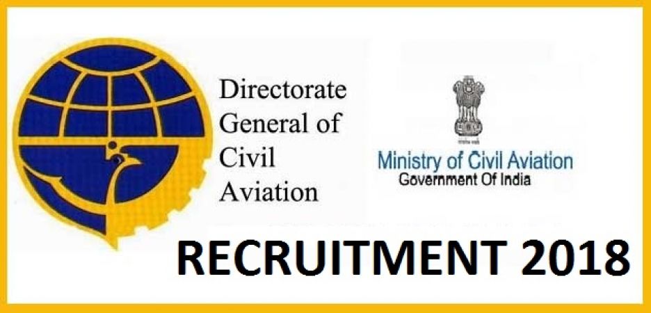 Hurry! 8 Vacancies in DGCA with high salary and perks