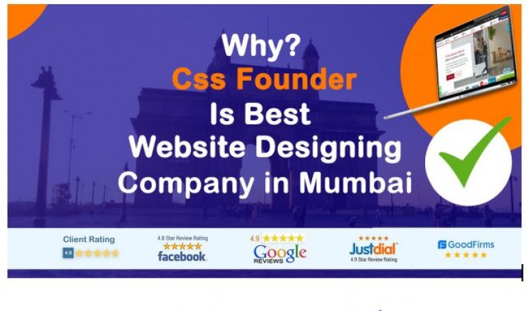 Why CSS Founder is Best Website Designing Company in Mumbai