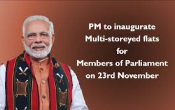 PM Modi to inaugurate Parliament members Multi-storeyed flats on 23rd November