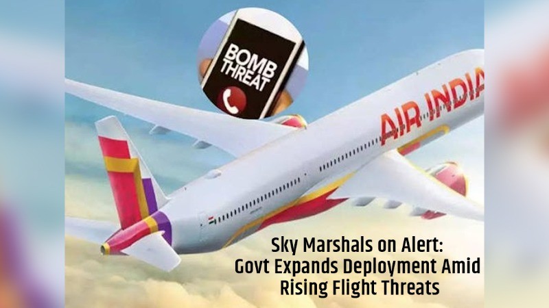 Sky Marshals on Alert: Govt Expands Deployment Amid Rising Flight Threats