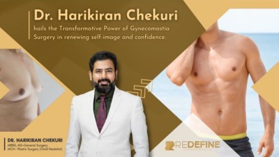 Dr. Harikiran Chekuri hails the Transformative Power of Gynecomastia Surgery in renewing self-image and confidence