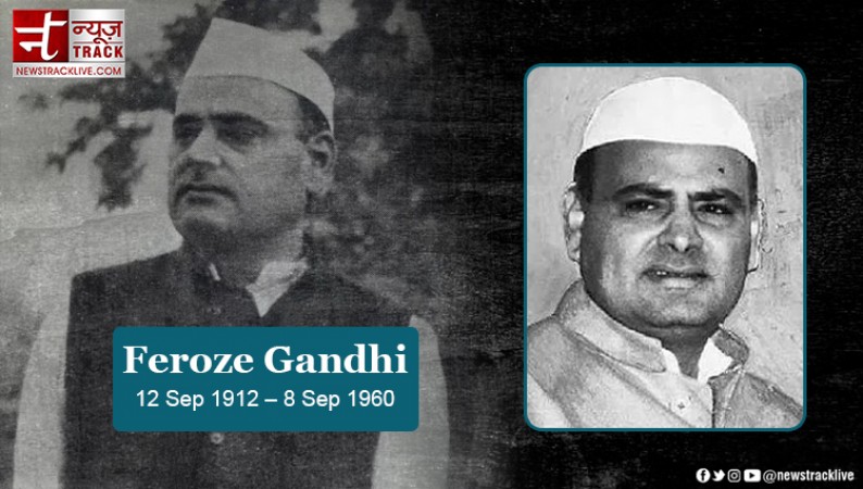 Feroz Gandhi: Remembering a Pioneering Politician on His Death Anniversary