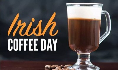 Celebrating National Irish Coffee Day, January 25, Is There Something Special