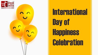 Relevance and Significance of 'International Day of Happiness'