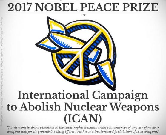 ICAN  NGO gets Nobel Peace Prize 2017
