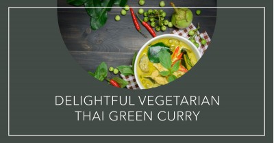 A Delightful Vegetarian Thai Green Curry Recipe