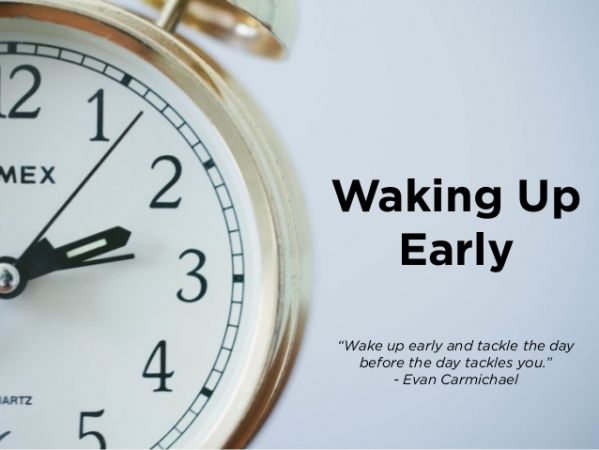 3 effective ways that will make you wake up early