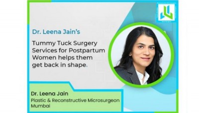 Dr Leena Jain’s Tummy Tuck Surgery Services for Postpartum Women helps them get back in shape.