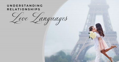 Love languages and their impact on relationships
