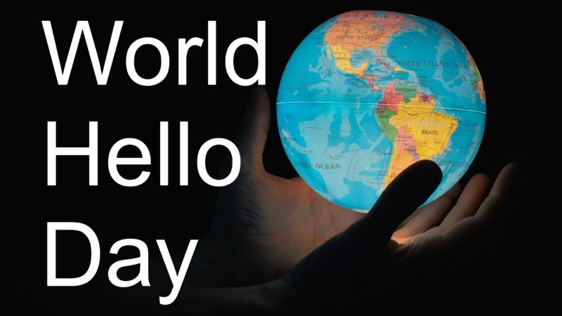 World Hello Day: Celebrating Kindness, Peace, and Connection