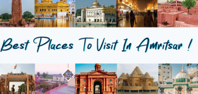 5 must-visit places in Amritsar and their historical importance