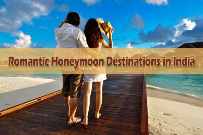 6 Romantic Honeymoon Destinations In India