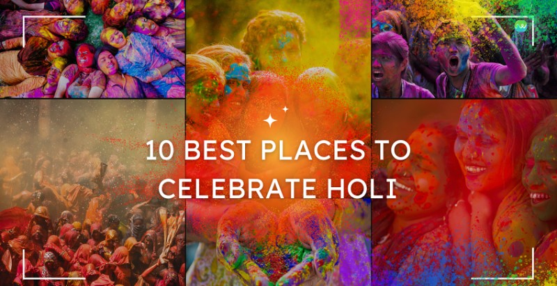 HOLI 2024:  Top 10 Enchanting Destinations to Experience Holi in India