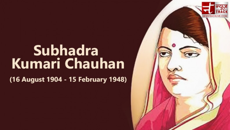 Subhadra Kumari Chauhan is the identity of literature