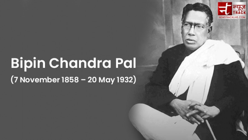 Bipin Chandra Pal is also considered the father of revolutionary ideas.