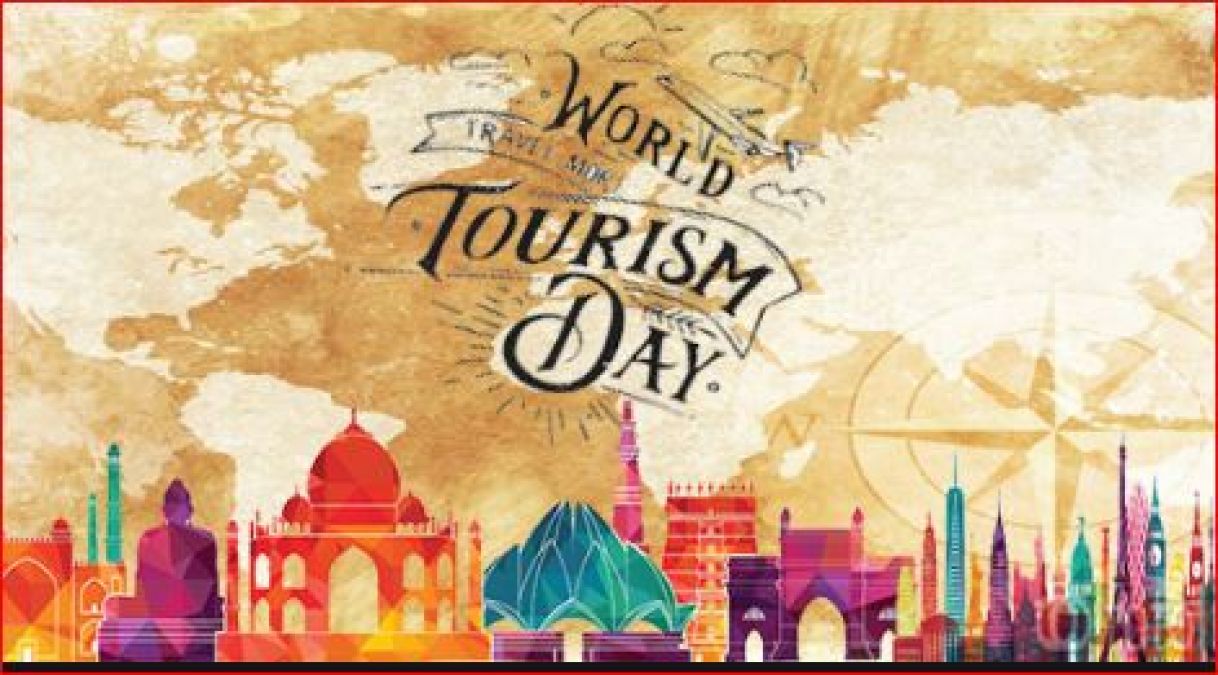 आज है विश्व पर्यटन दिवस, जानिए आखिर क्यों करते हैं सेलिब्रेट