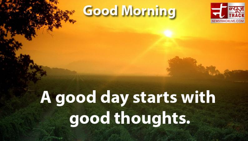 10 Best Good Morning thought,sms ,messages for your friends ,family