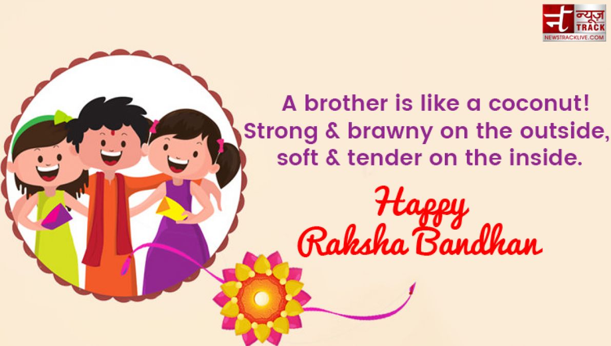 Raksha Bandhan 2019: Status, Wishes, Images, Quotes, Messages, Greetings, Photos, Cards and Wallpaper