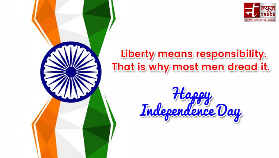 Happy Independence Day 2019:- 20 Best Happy Independence Day Quotes Wishes With Images