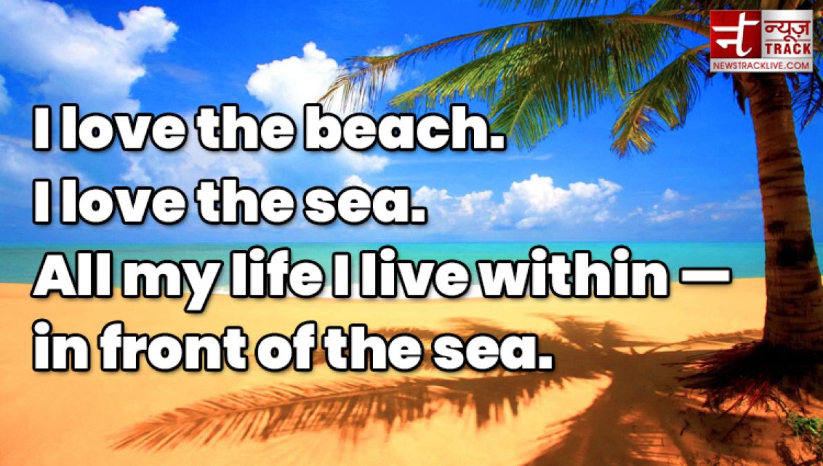 Best Beach Quotes and Saying You Need to Read