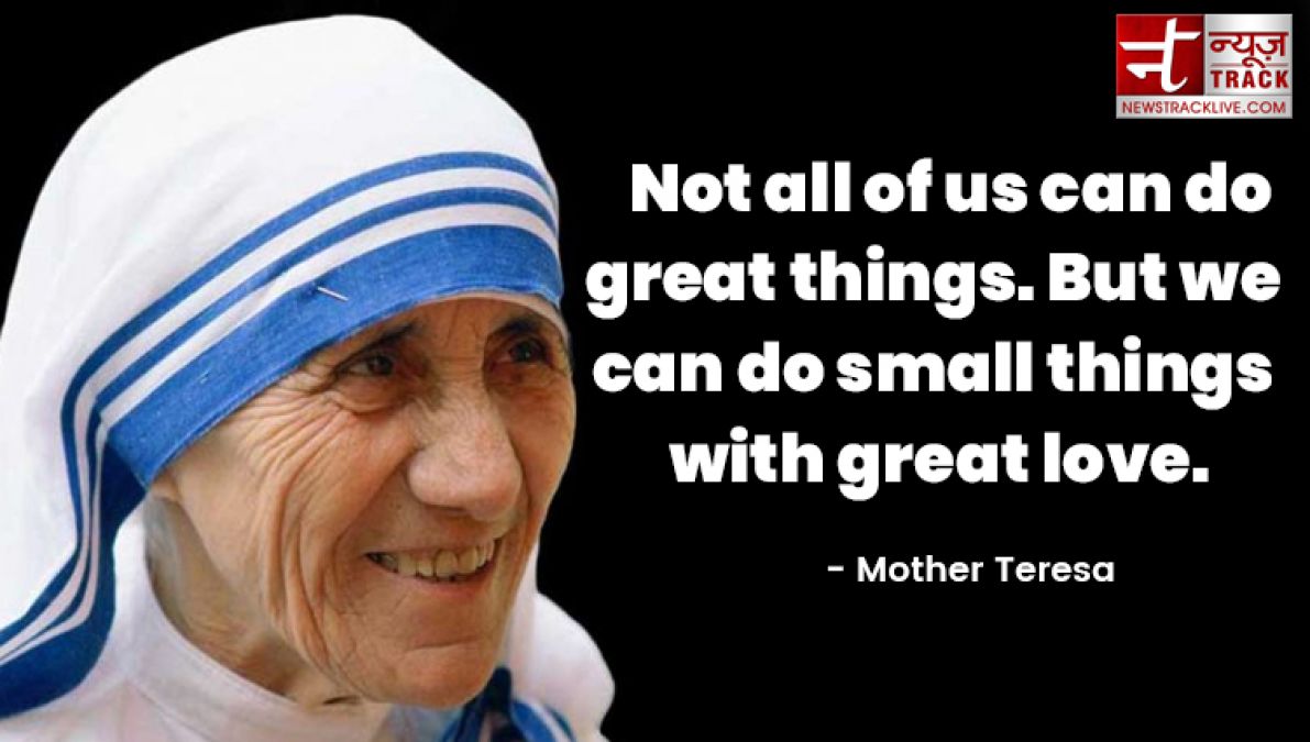 Top 10 Mother Teresa Inspiring Quotes