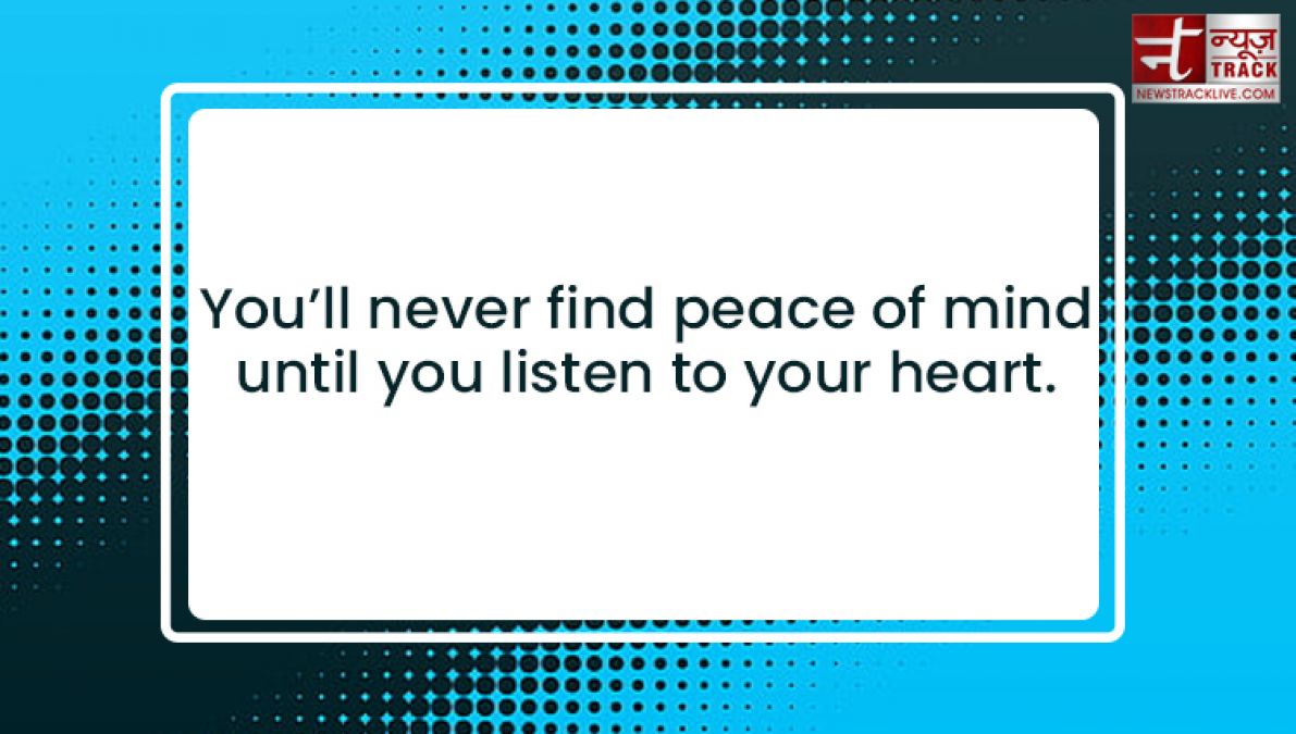 Top 20 Quotes on Peace which will bring smile on your face