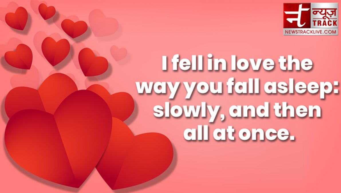 10 Extremely Romantic Quotes You Should Say To Your Love