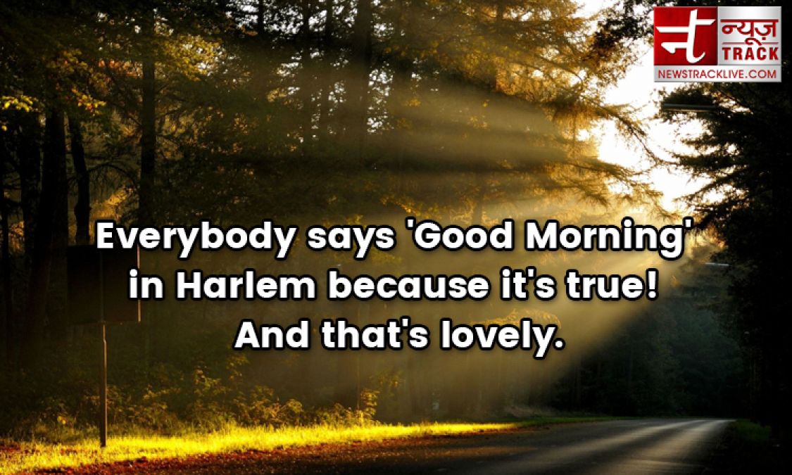 Good Morning Quotes Images To Make Your Happiest Day