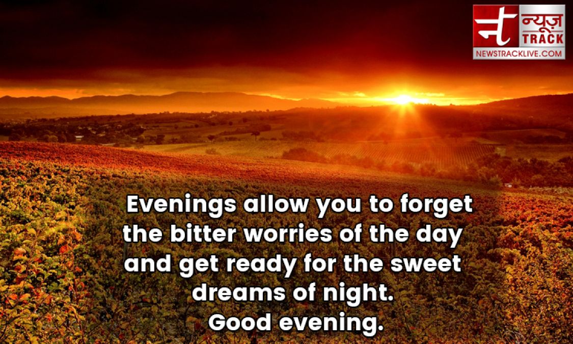 See the Best Good Evening Messages Collection here