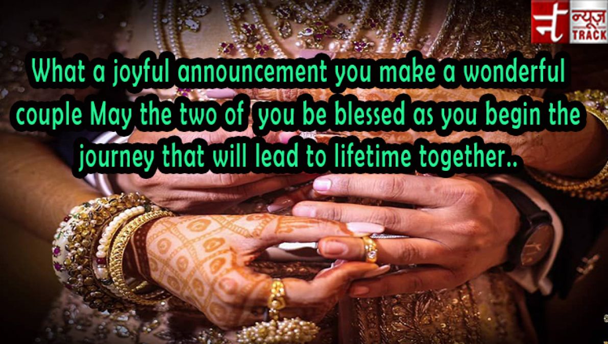 Send heartfelt wishes to your friends on the auspicious occasion of engagement