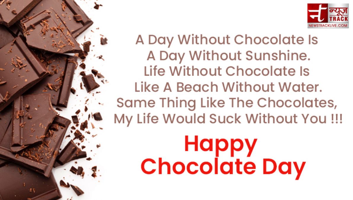 HAPPY CHOCOLATE DAY: Share this lovely QUOTES on this Chocolate Day