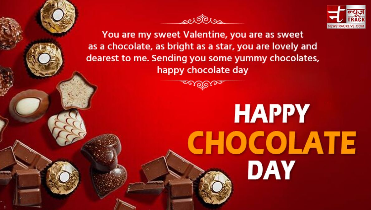 Happy Chocolate Day: You are my sweet Valentine