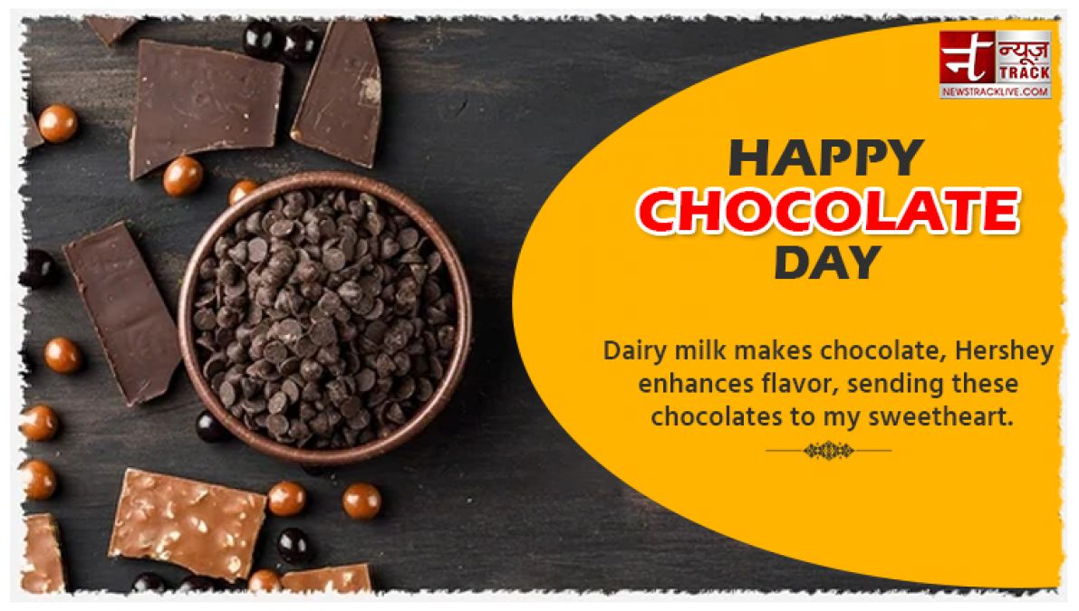 Happy Chocolate Day: You are my sweet Valentine