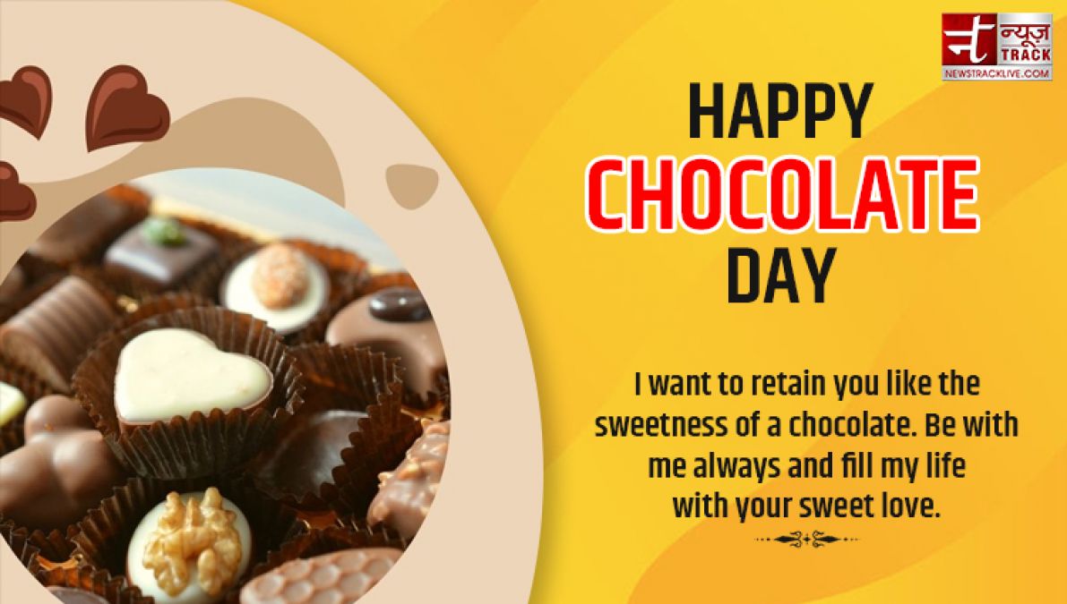 Happy Chocolate Day: You are my sweet Valentine