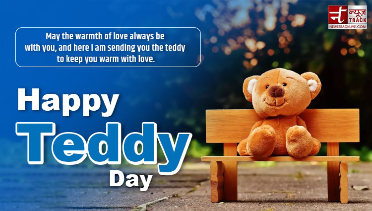 Happy Teddy Day:  The softness of your love reminds me...