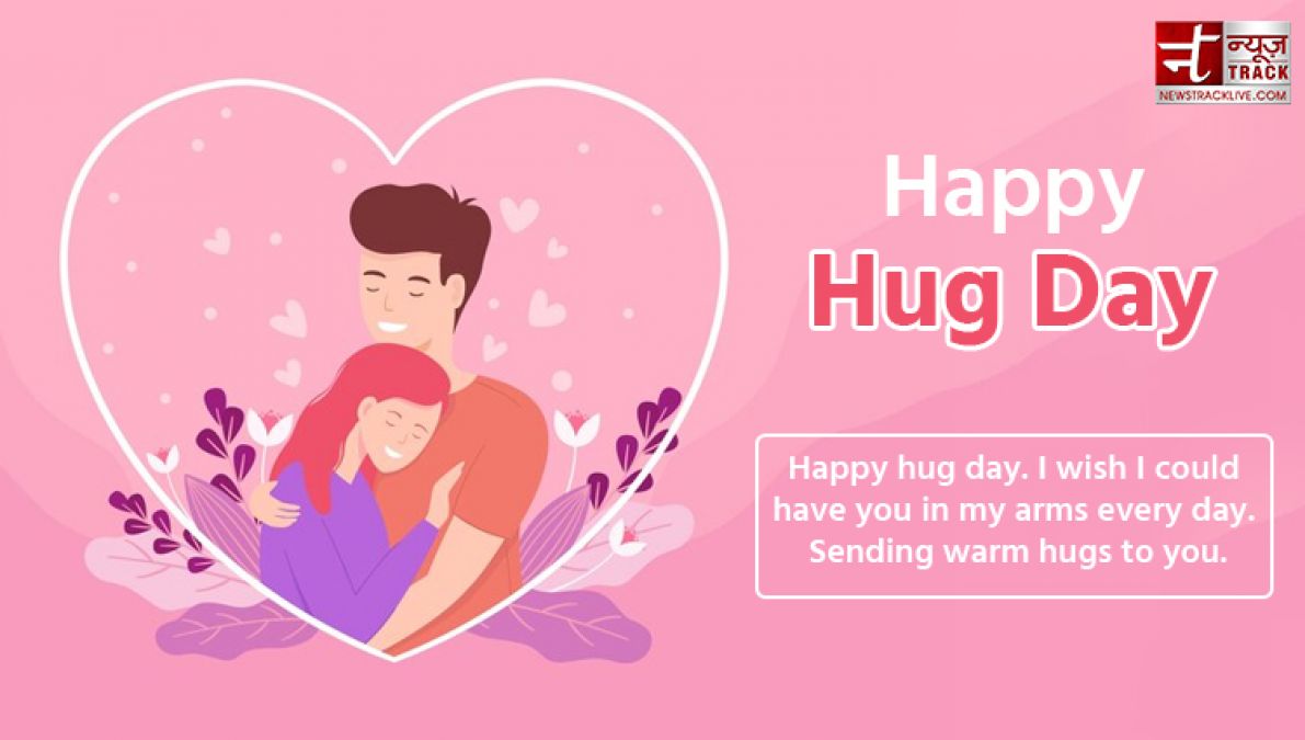 Happy Hug Day: When I hug you, my heart...