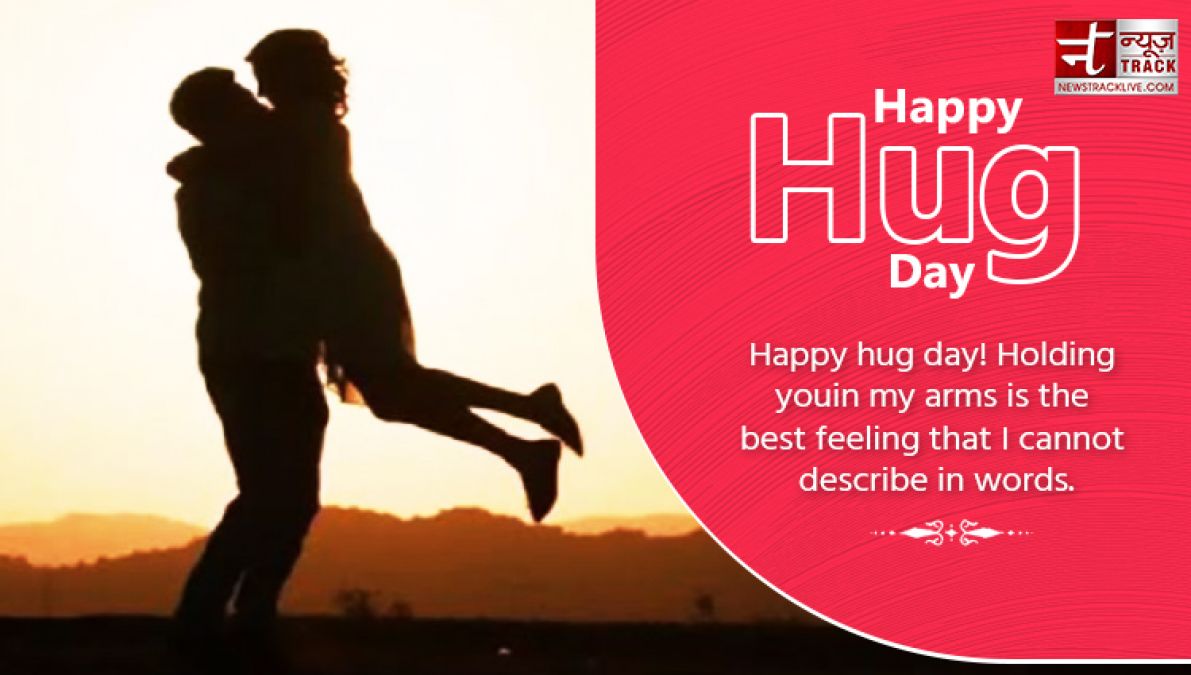 Happy Hug Day: When I hug you, my heart...