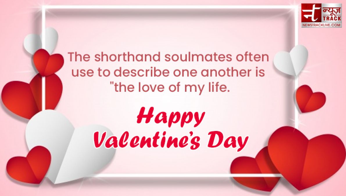 Top 40 Valentine Day Quotes, Shayari and Love messages to share on this valentine day