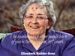 Death and Dying powerful quotes by Elisabeth Kubler
