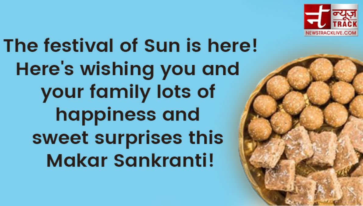 Here is the best wishes to your dear ones On this festival of Makar Sankranti