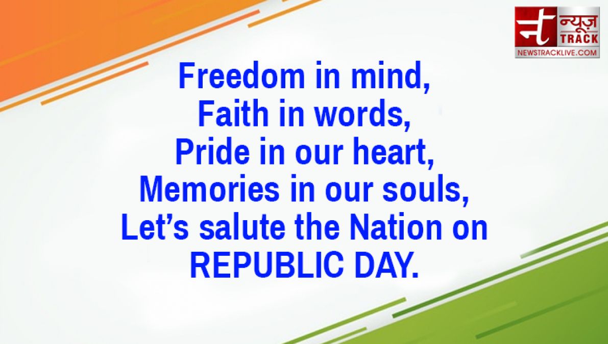 Justice, freedom, equality and fraternity, yes, give full knowledge of Republic Day to your friends with these quotes