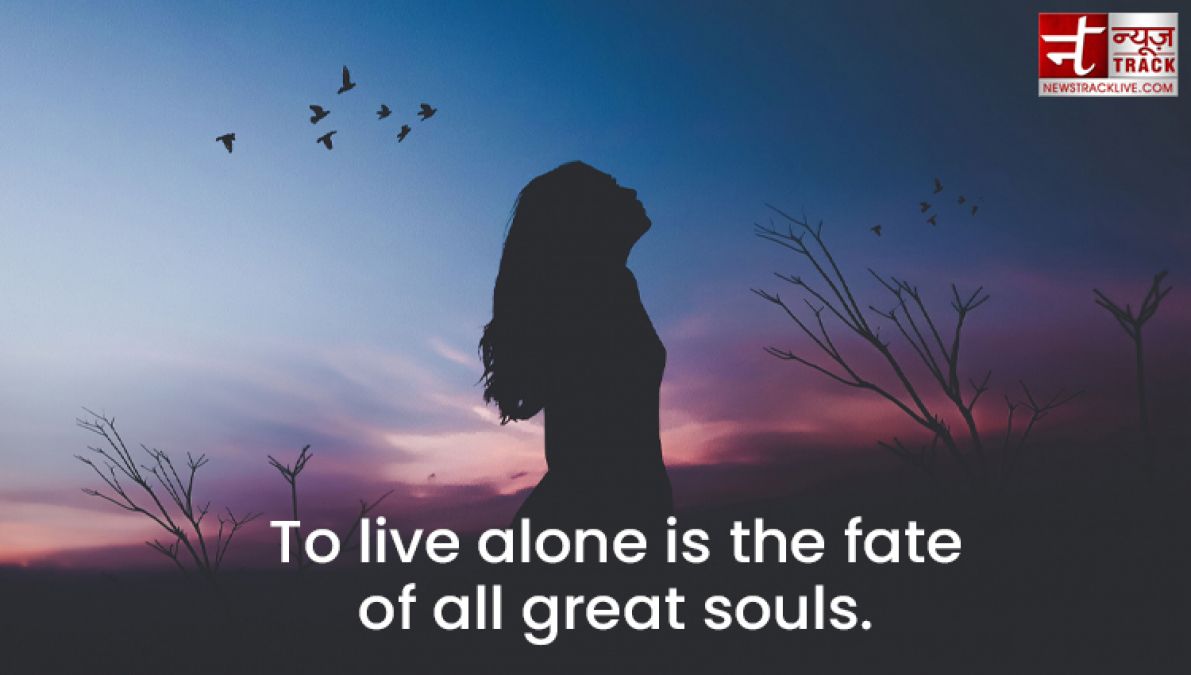 Top 20 Alone Quotes : Remove loneliness by sharing these beautiful Quotes and Images