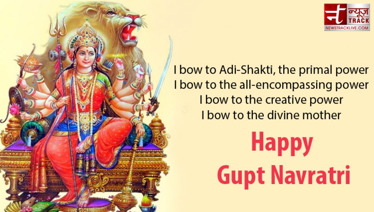 Best Devotion Wishes, Quotes, Status For Gupt Navratri 2019
